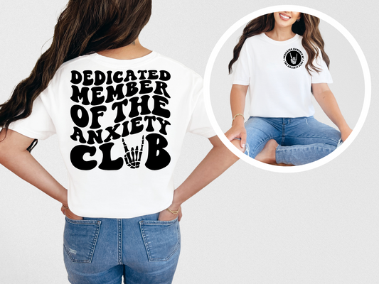 Dedicated member of the anxiety club (back)