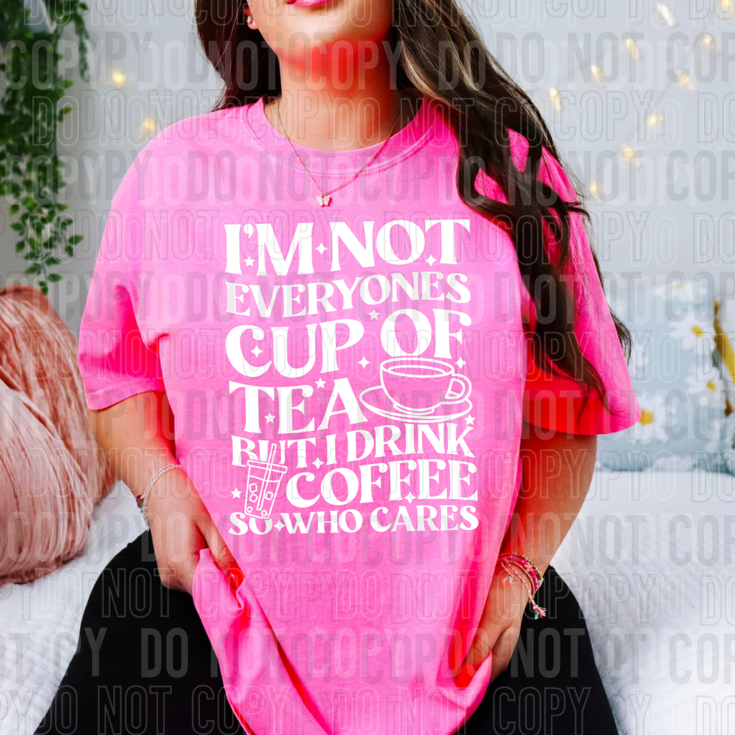 I'm not everyones cup of tea but I drink coffee so who cares