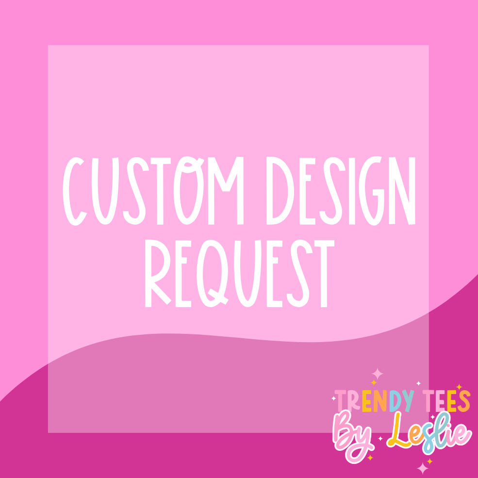 Custom Design Fee