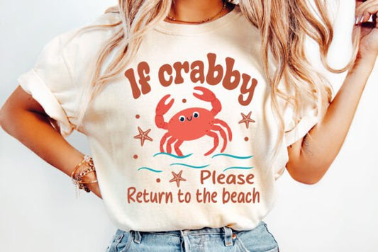If crabby please return to the beach