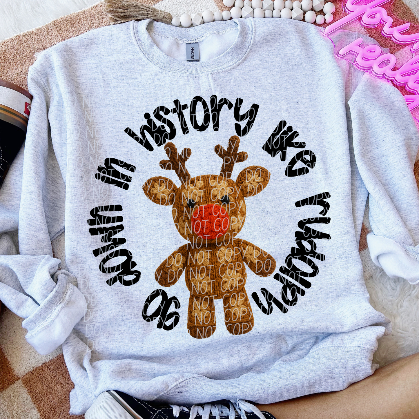 Go down in history like Rudolph