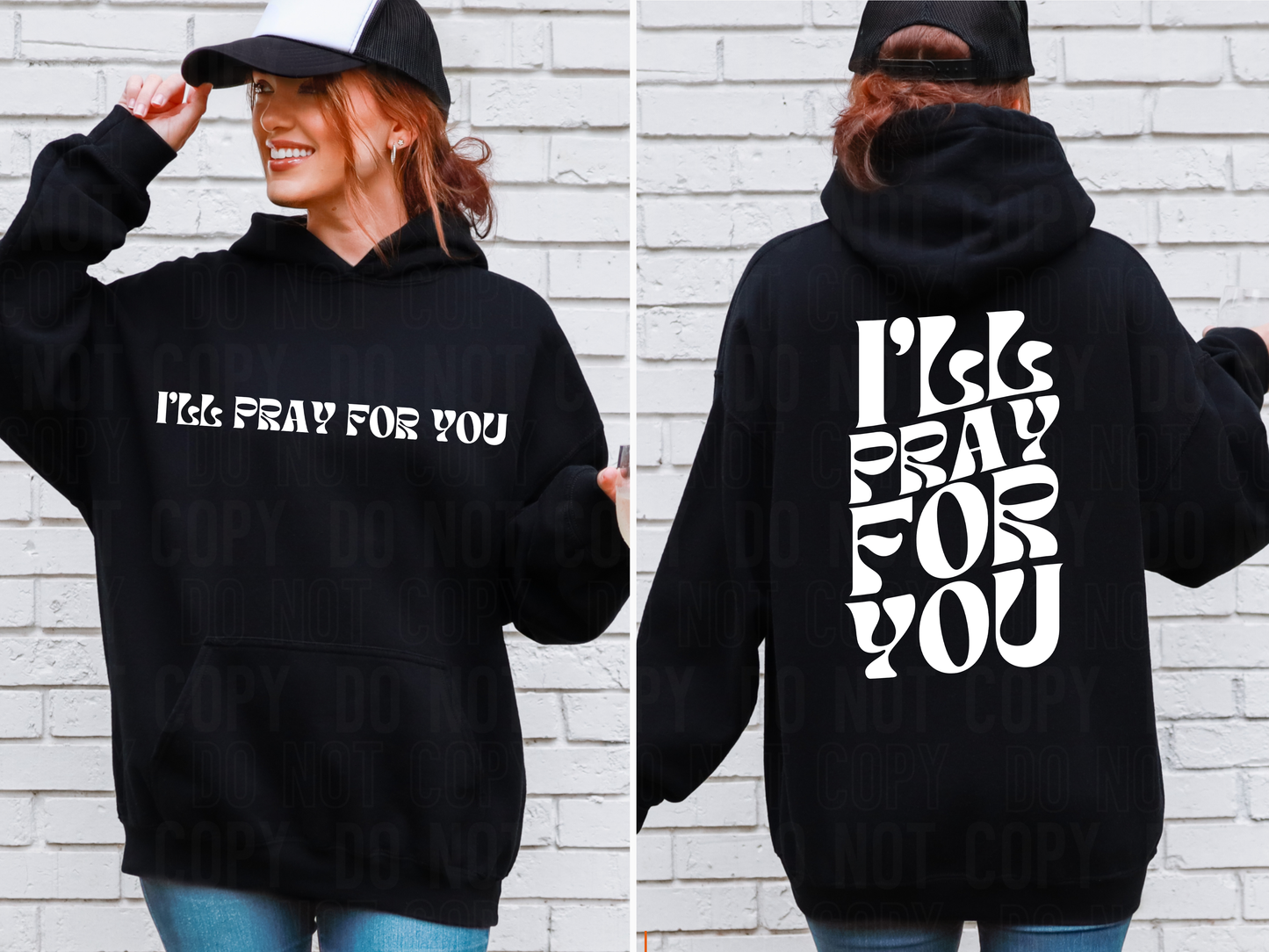 I'll pray for you -white (front)