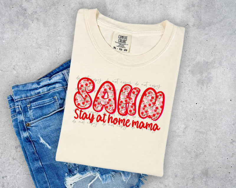 SAHM (stay at home mama)