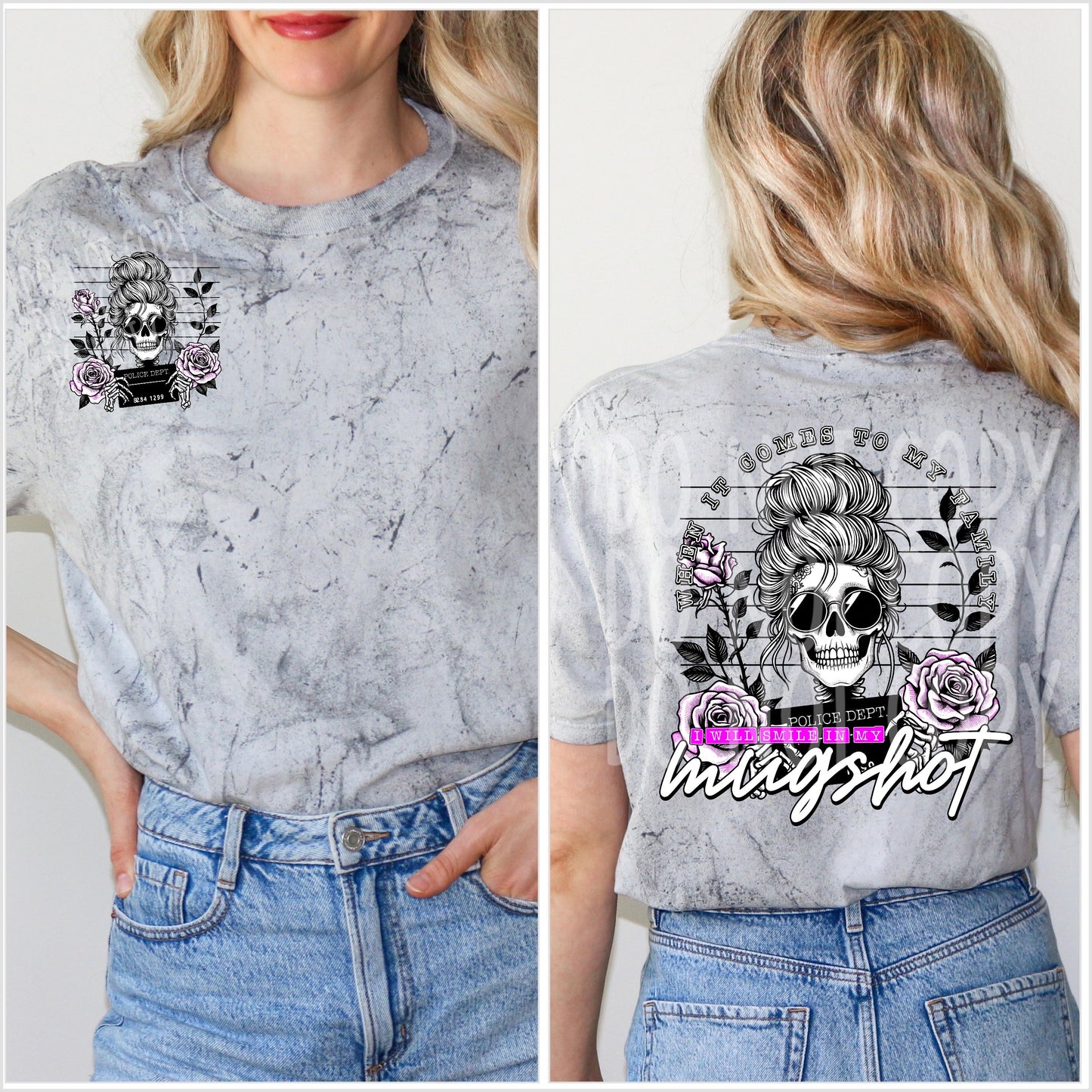 When it comes to my family, I will smile in my mugshot (Front)