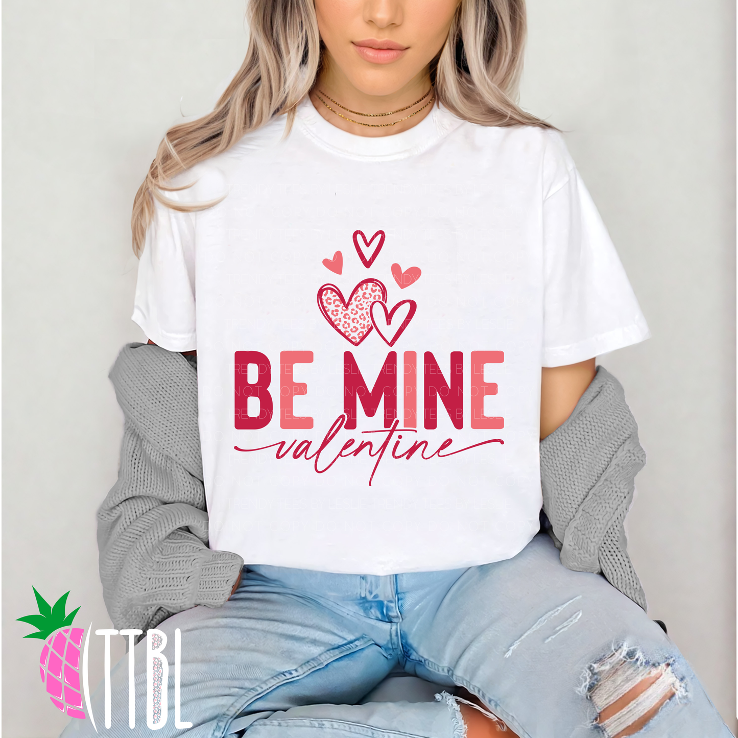 Be Mine Valentine DTF Transfer