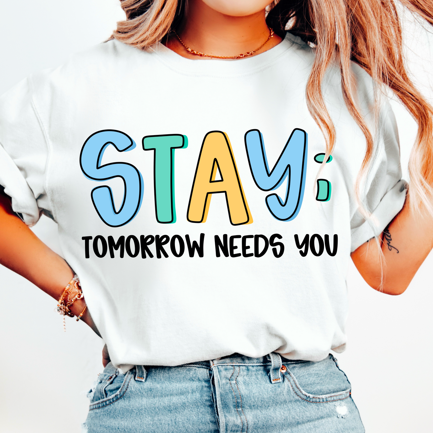Stay; tomorrow needs you