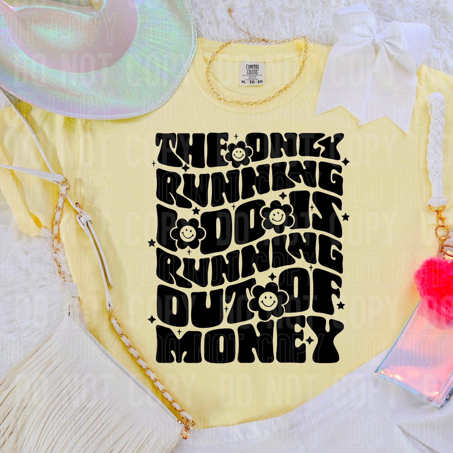 The only running I do is running out of money (black)