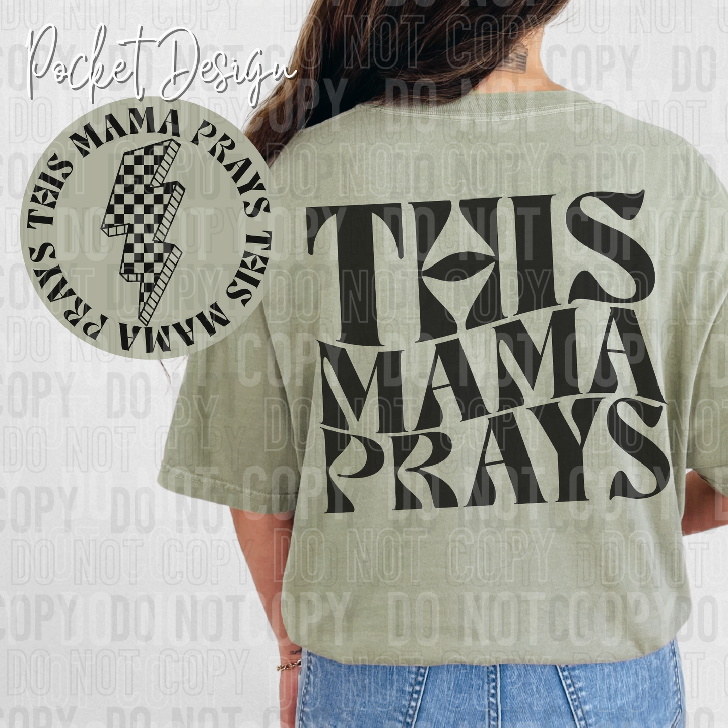 This mama prays (front)