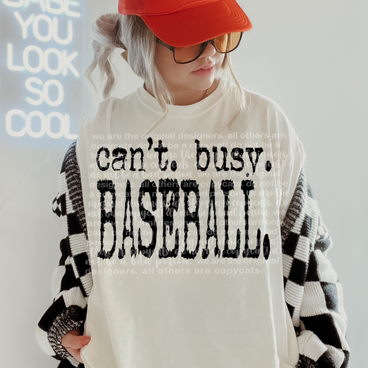 Cant. Busy. Baseball.