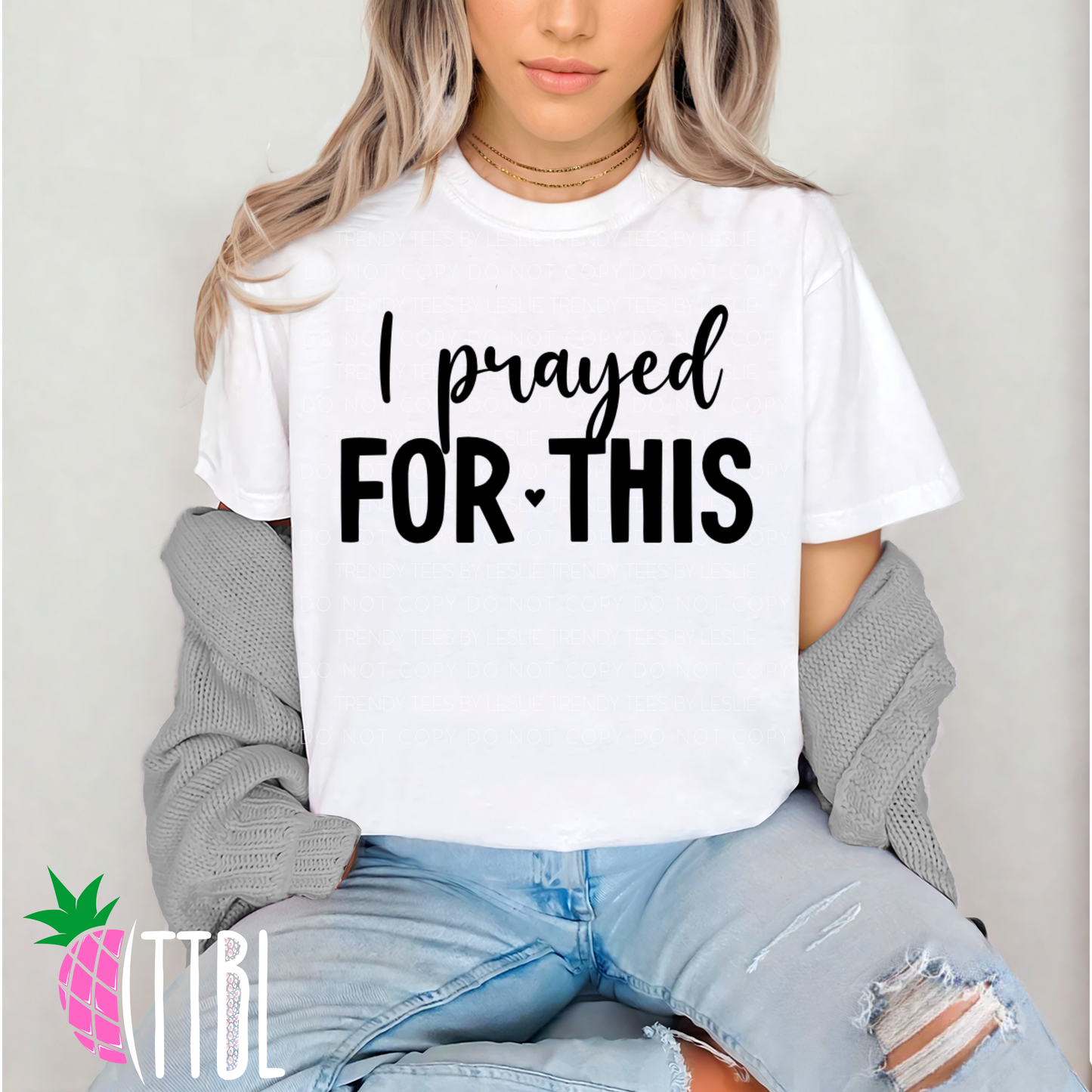 I prayed for this (black)