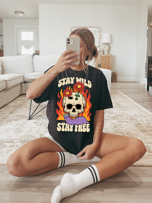 Stay wild stay free