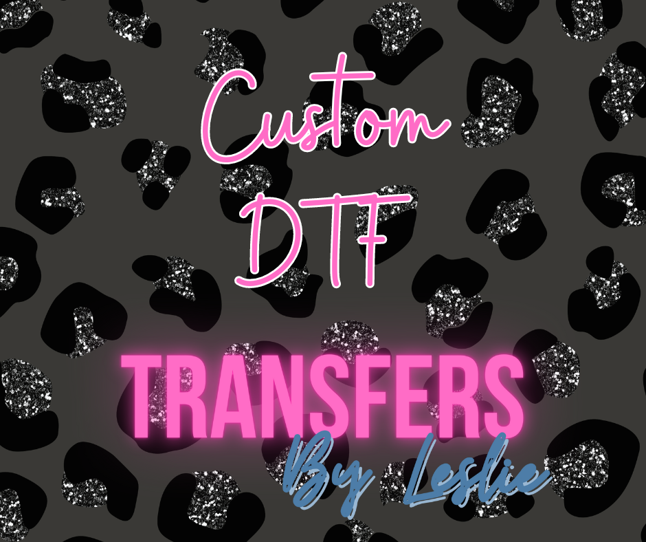 Custom DTF