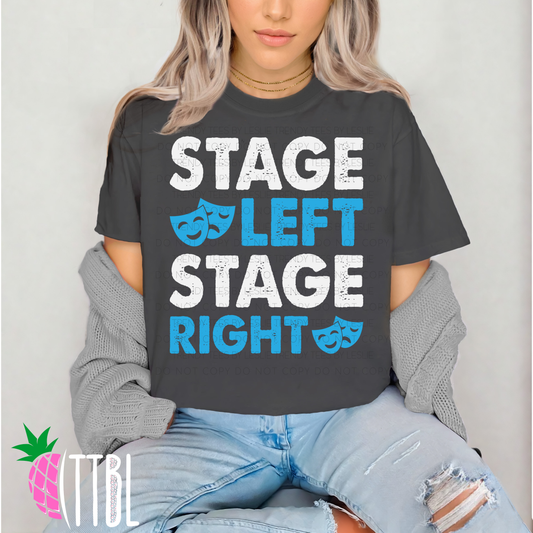 Stage Left Stage Right Adult Tee