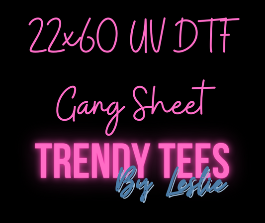 UV DTF 22x60 Custom Gang Sheet