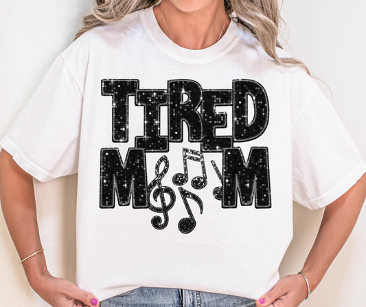 Faux Embroidery & Glitter Tired Mom - Band