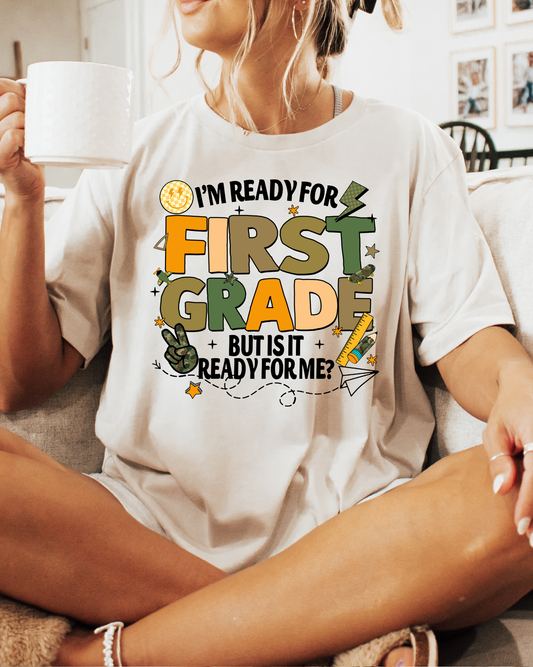 I'm ready for first grade