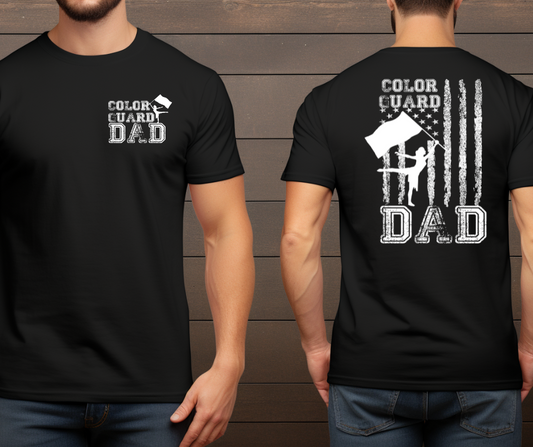 Color Guard Dad -Small Front design and Flag Back