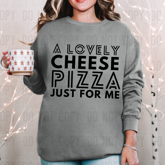 A lovely cheese pizza just for me (black)