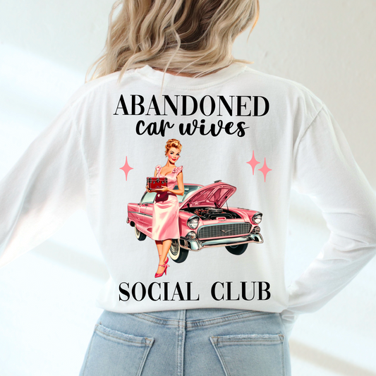 Abandoned car wives social club