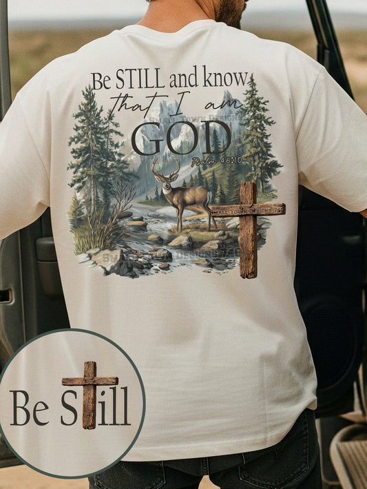Be Still and Know That I Am God DTF Transfer