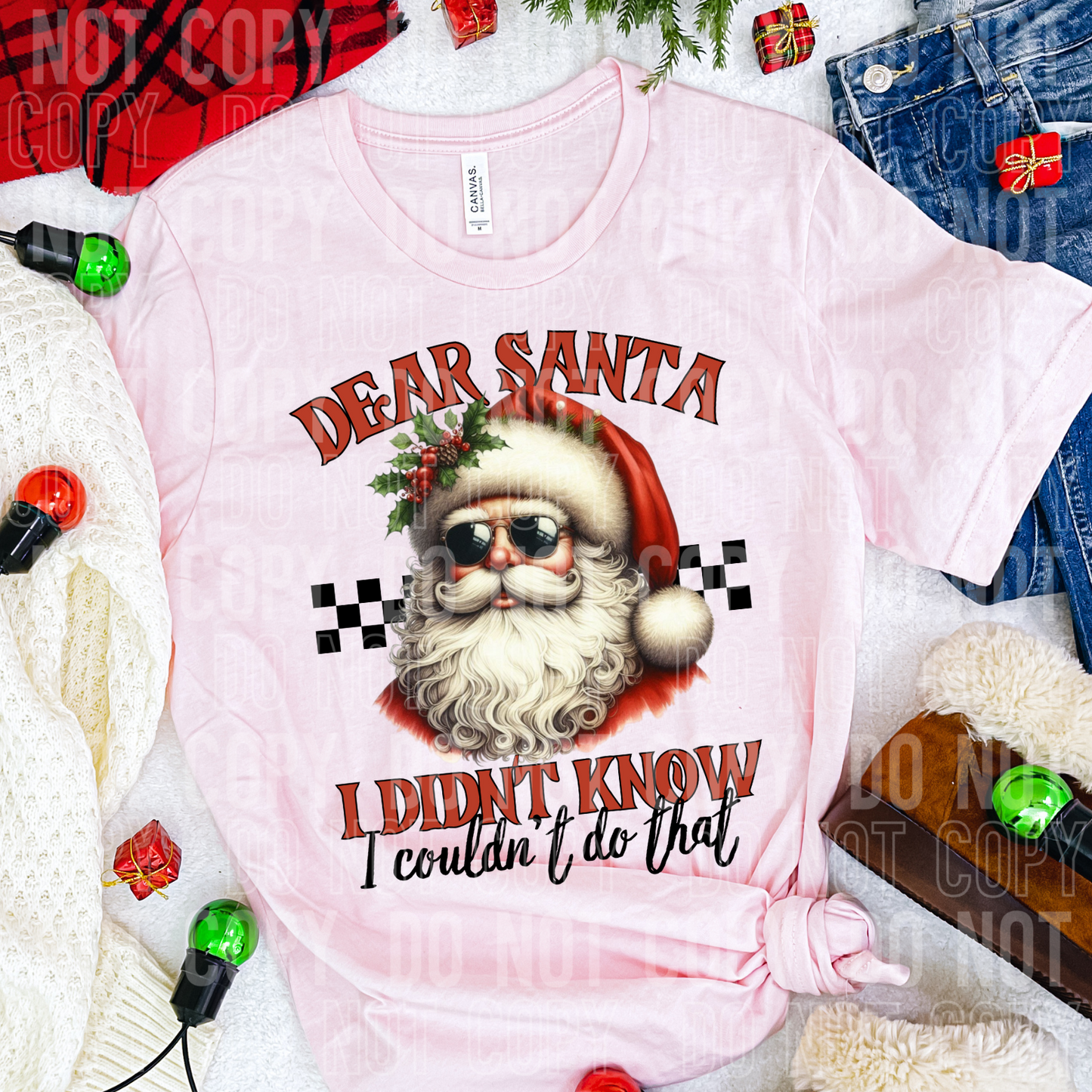 Dear Santa, I didn't know I couldn't do that