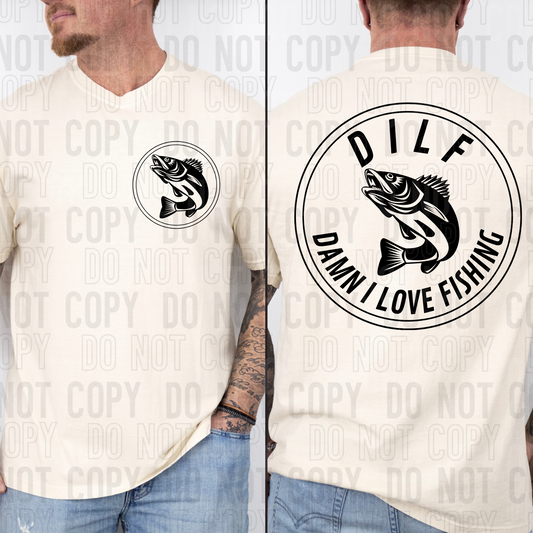 DILF (damn I love fishing) (front)