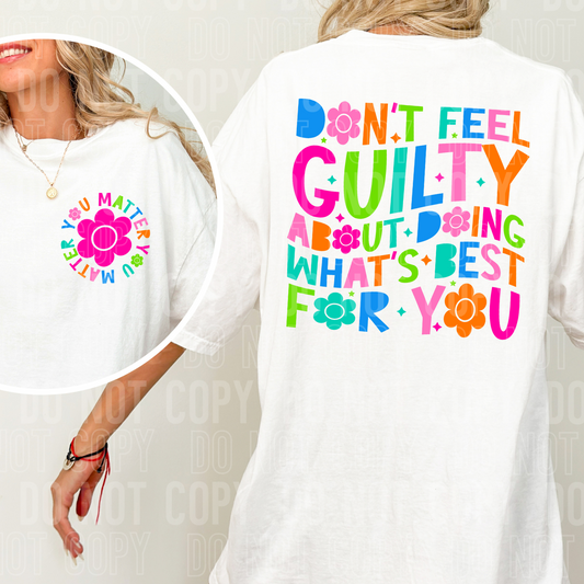 Don't feel guilty about doing what's best for you (back)