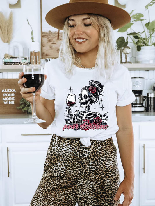 I make pour decisions