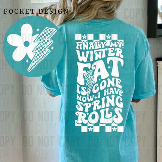 Finally my winter fat is gone now I have spring rolls-white (back)