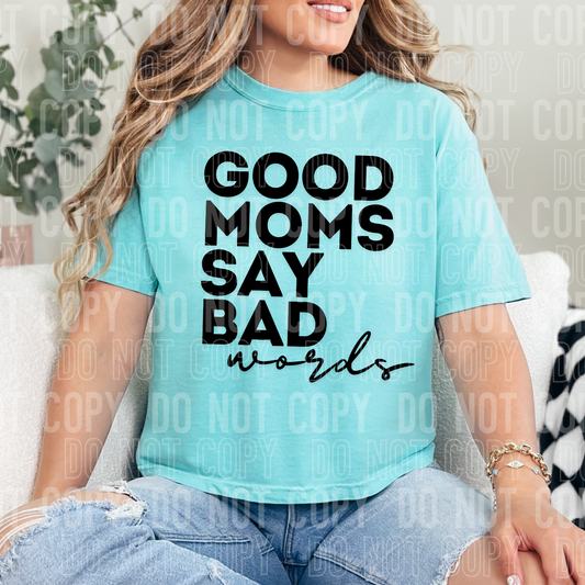 Good moms say bad words
