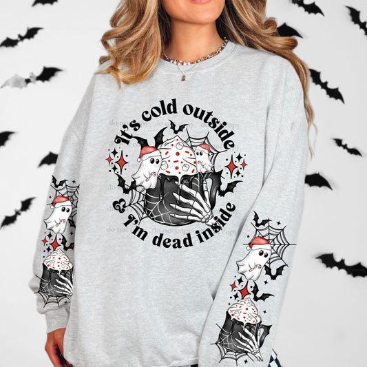 It's cold outside & I'm dead inside -black (Front)