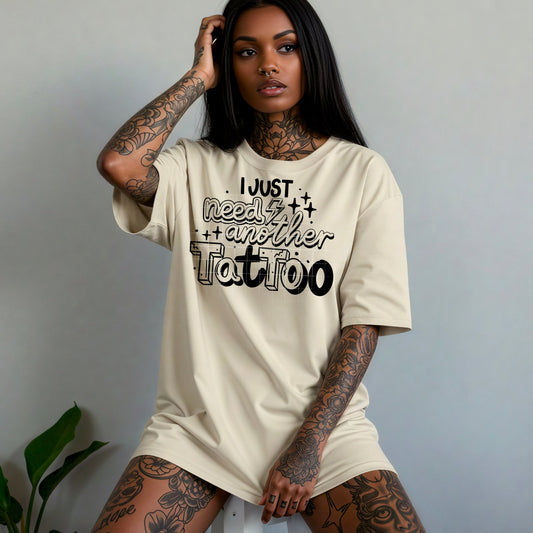 I just need another tattoo (black)