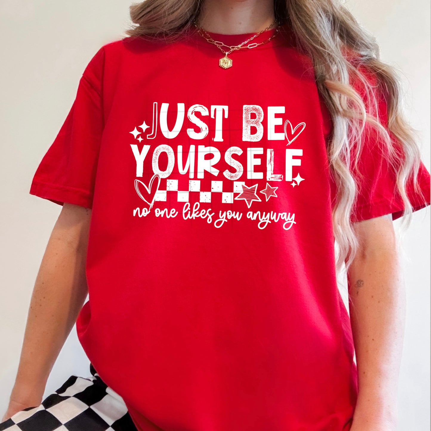 Just Be Yourself Quote DTF Transfer (white)