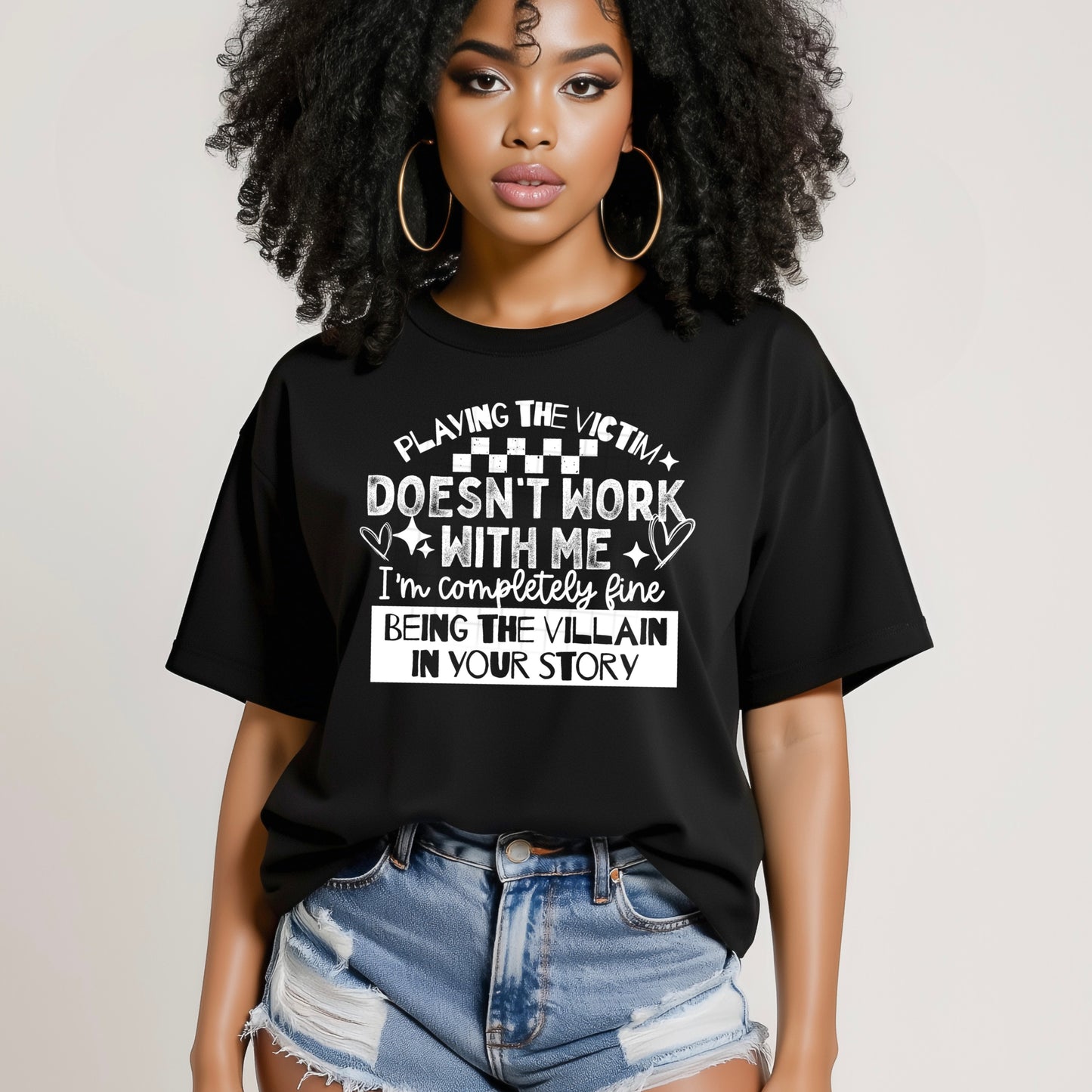 Playing the Victim Doesn’t Work With Me DTF Transfer (white)