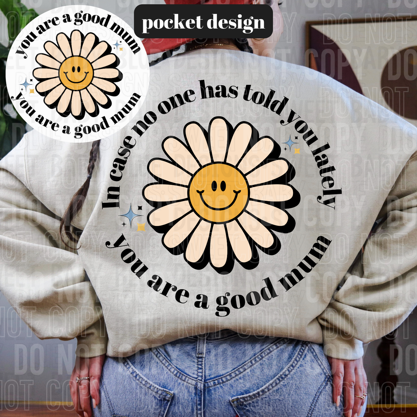 In case no one has told you lately you are a good mum (front)