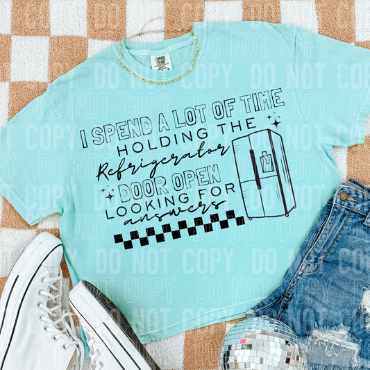 I spend a lot of time holding the refrigerator door open looking for answers