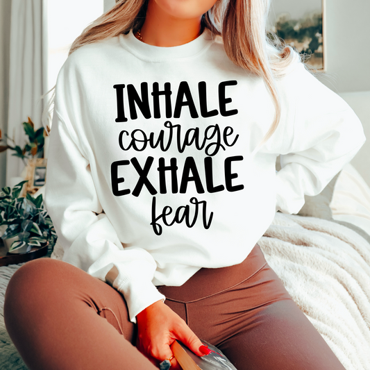 Inhale courage exhale fear (black)