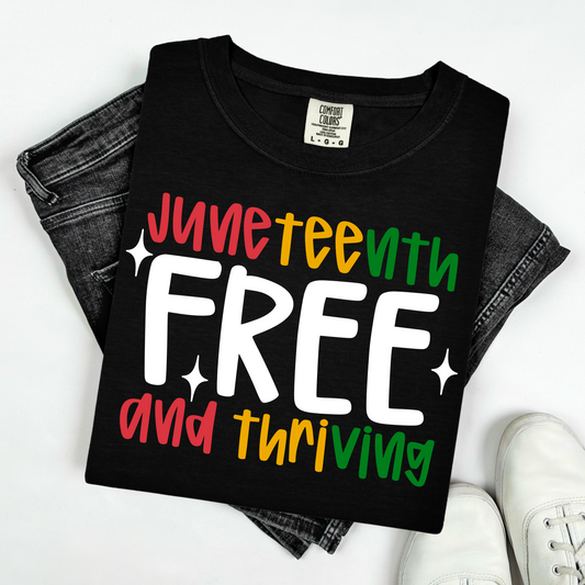 Juneteenth free and thriving (white)