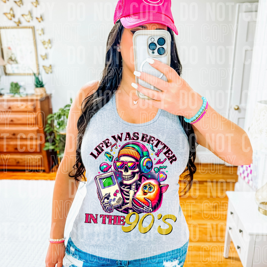Life was better in the 90's