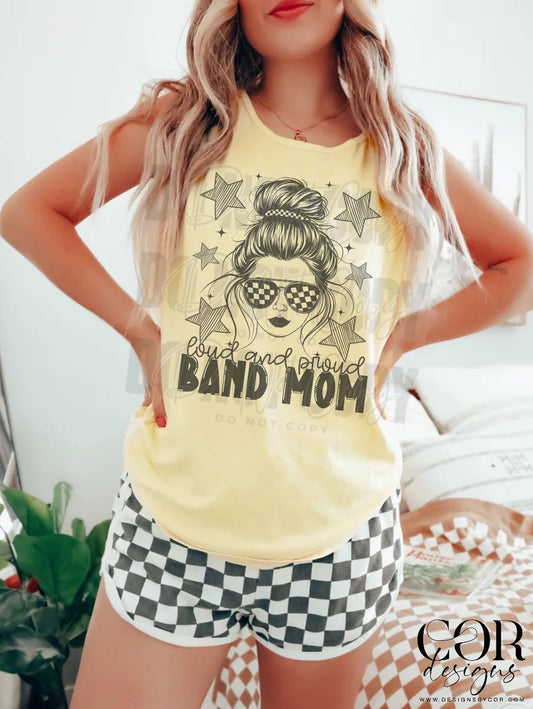 Loud and Proud Band Mom