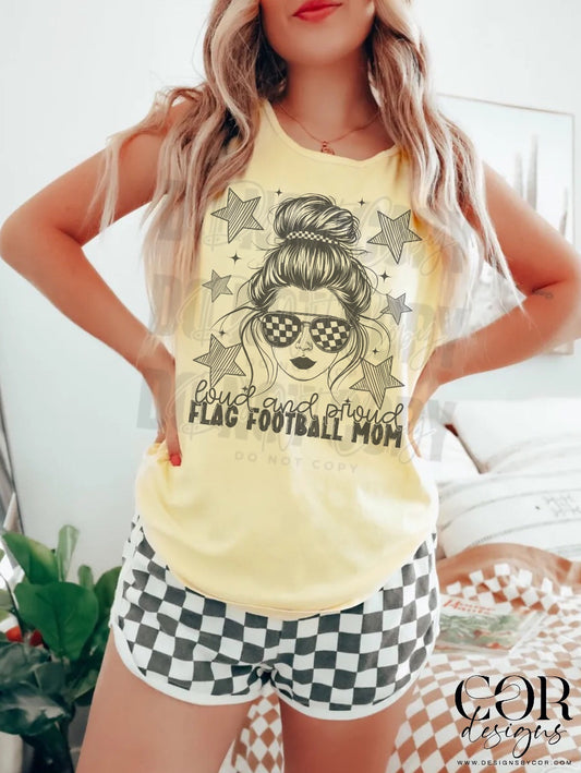 Loud and proud flag football mom