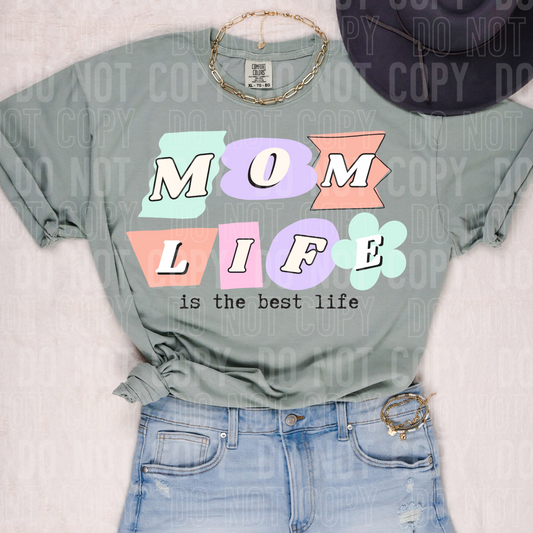 Mom life is the best life