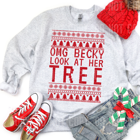 Omg becky look at her tree