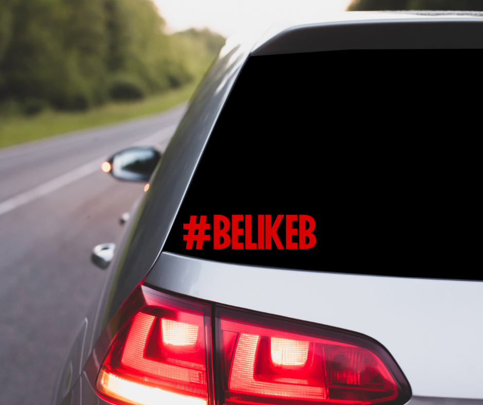 #BeLikeB 6" Decal