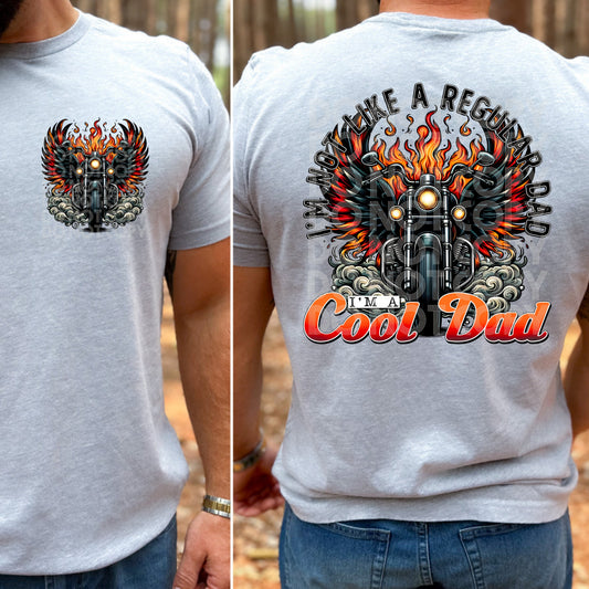 I'm not like a regular dad, I'm a cool dad (front)