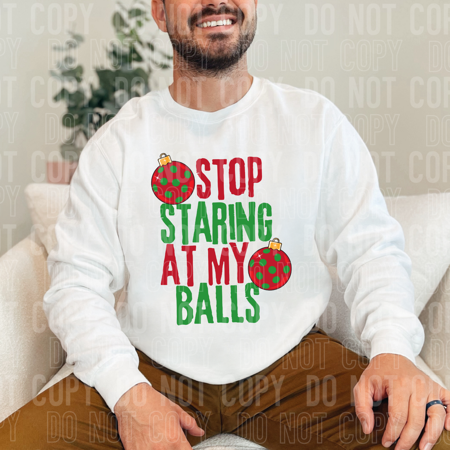 Stop staring at my balls