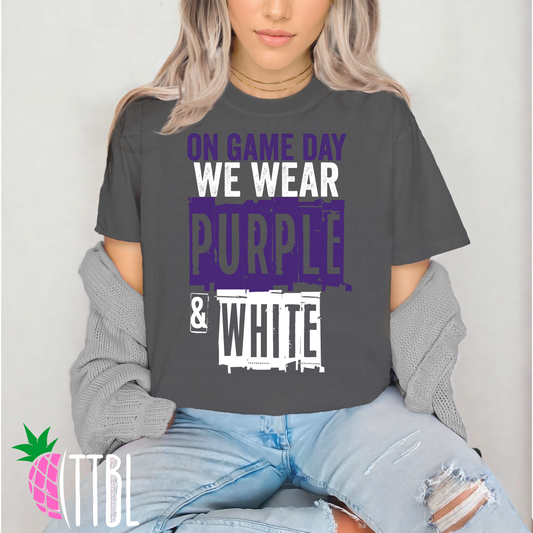 On Game Day We Wear Purple & White | DTF Heat Transfer
