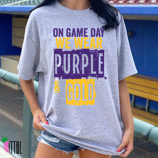 On Game Day We Wear Purple & Gold | DTF Heat Transfer