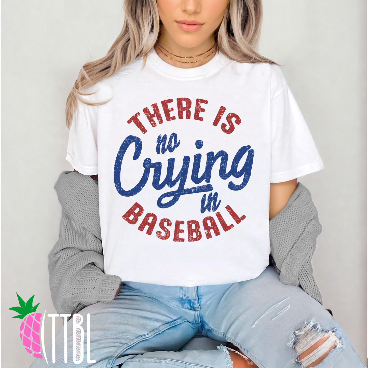 There Is No Crying in Baseball DTF Transfer