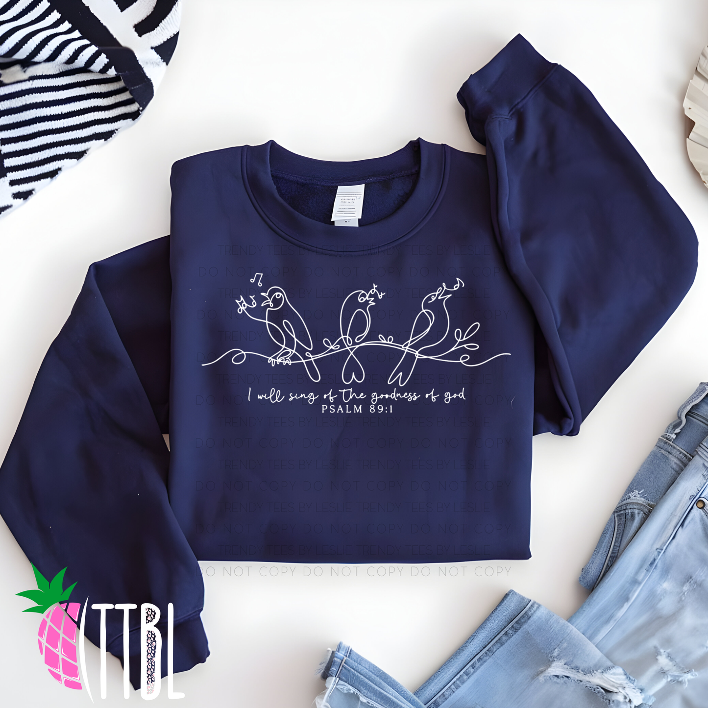 I Will Sing of the Goodness of God DTF Transfer (white)